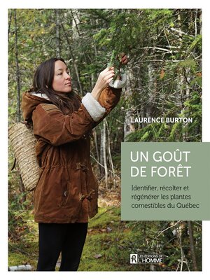 cover image of Un goût de forêt